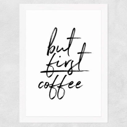 But First Coffee by Rafael Farias A1 (59.4 x 84.1cm) Frame Black Medium (22mm) 