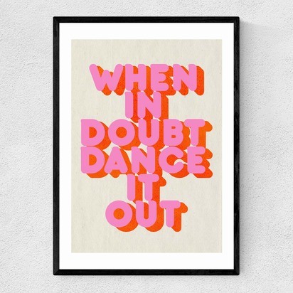 When In Doubt 50x70cm Frame Black Narrow (15mm) 