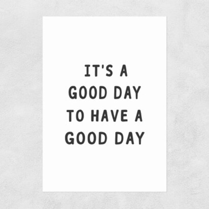 Good Day A2 (42 x 59.4cm) Frame White Narrow (15mm) 