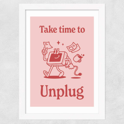 Take Time To Unplug A2 (42 x 59.4cm) Frame Black Narrow (15mm) 