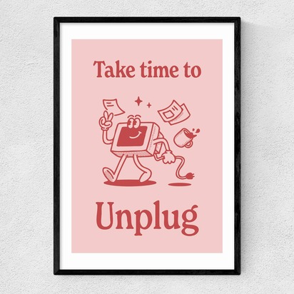 Take Time To Unplug A2 (42 x 59.4cm) Frame Black Narrow (15mm) 