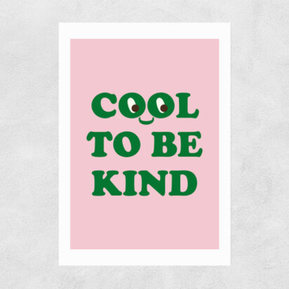 Cool To Be Kind A3 (29.7 x 42cm) Frame Natural Oak Wide (35mm) 