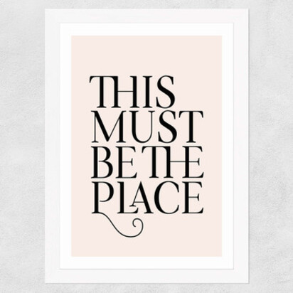 This Must Be The Place 50x70cm Frame Black Medium (22mm) 