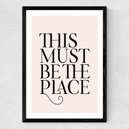 This Must Be The Place 50x70cm Frame Black Medium (22mm) 