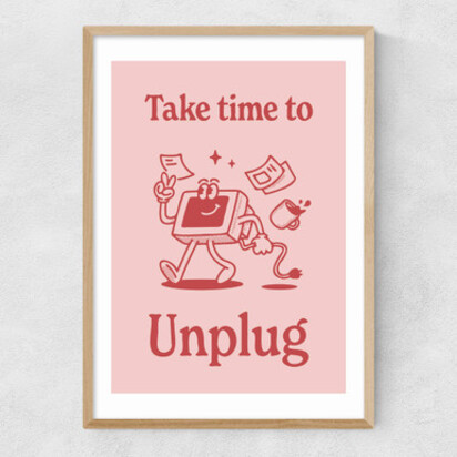 Take Time To Unplug A2 (42 x 59.4cm) Frame Black Narrow (15mm) 